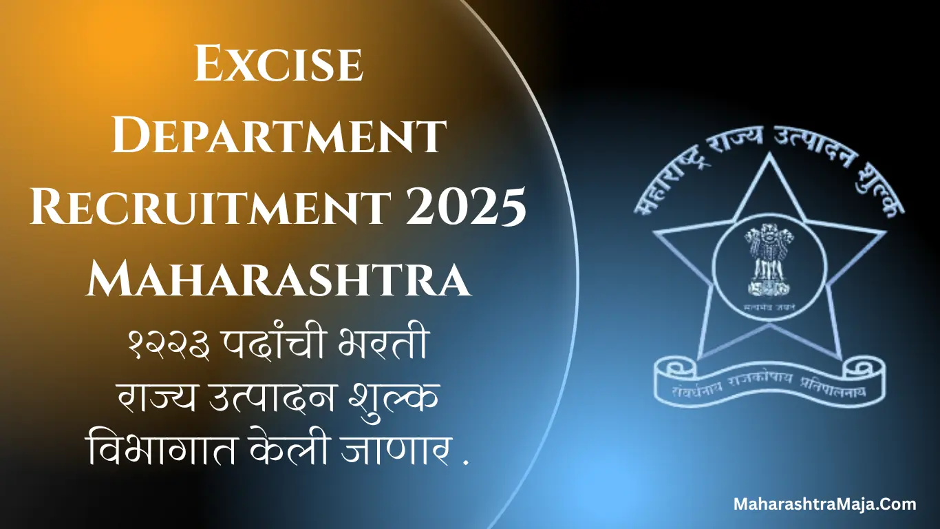 Big Update! Excise Department मध्ये 1223 पदांची भरती – 10वी पाससाठी मोठी संधी-Maharashtra Abkari Vibhag Bharti 2025
